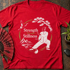 Strength Through Stillness T-Shirt