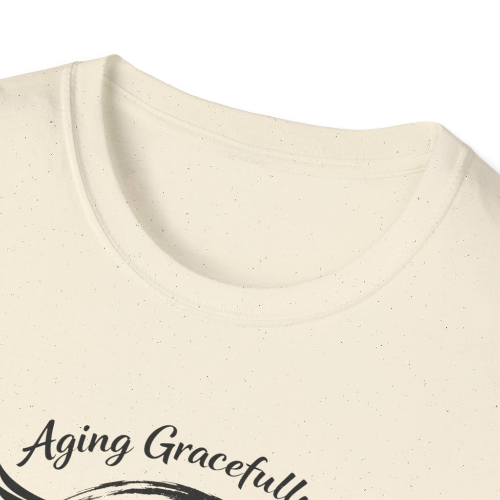 Aging Gracefully T-Shirt