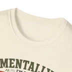 Mentally Tai Chi on a Mountain T-Shirt