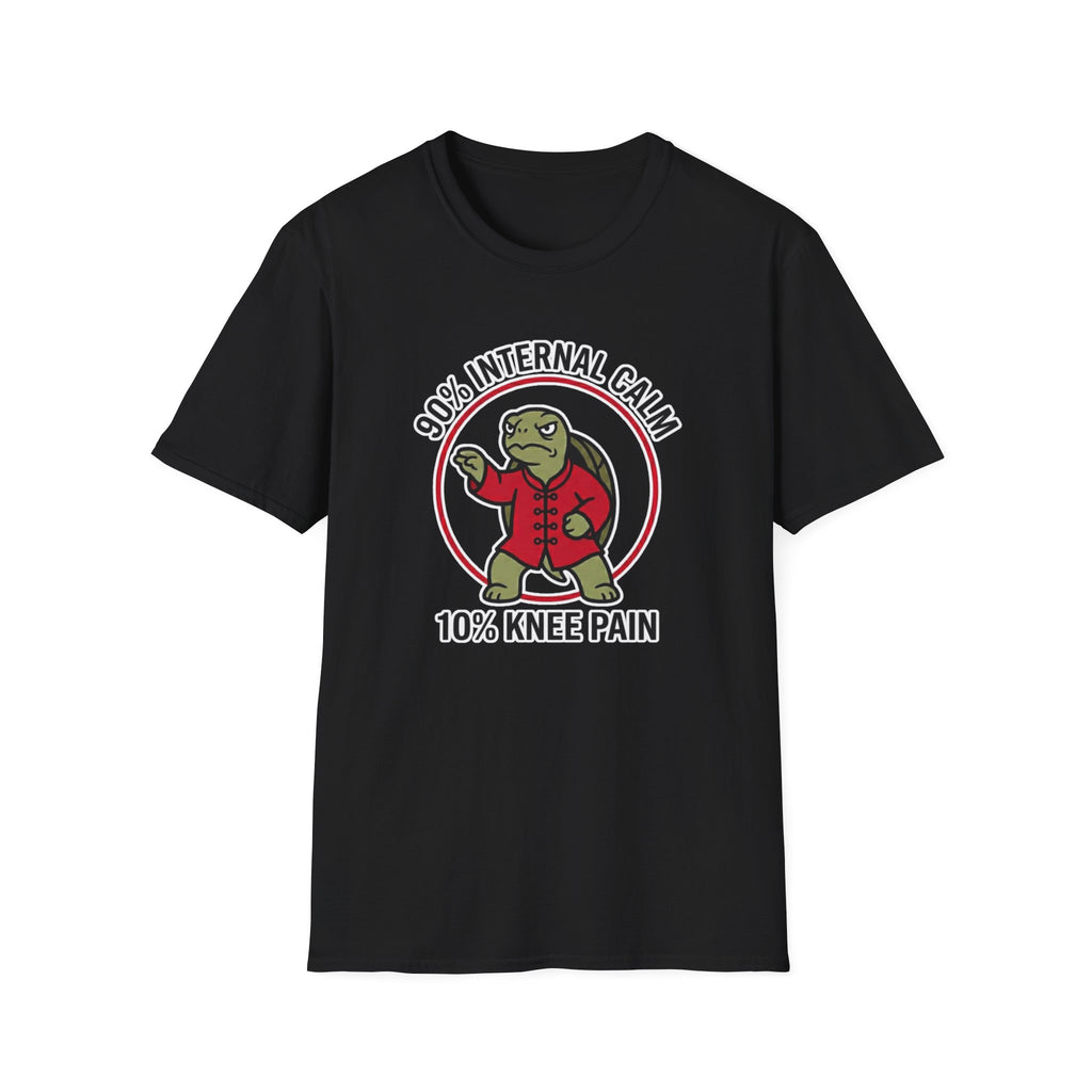 90 Percent Internal Calm. 10 Percent Knee Pain T-Shirt