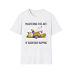 Master the Art of Aggressive Napping T-Shirt