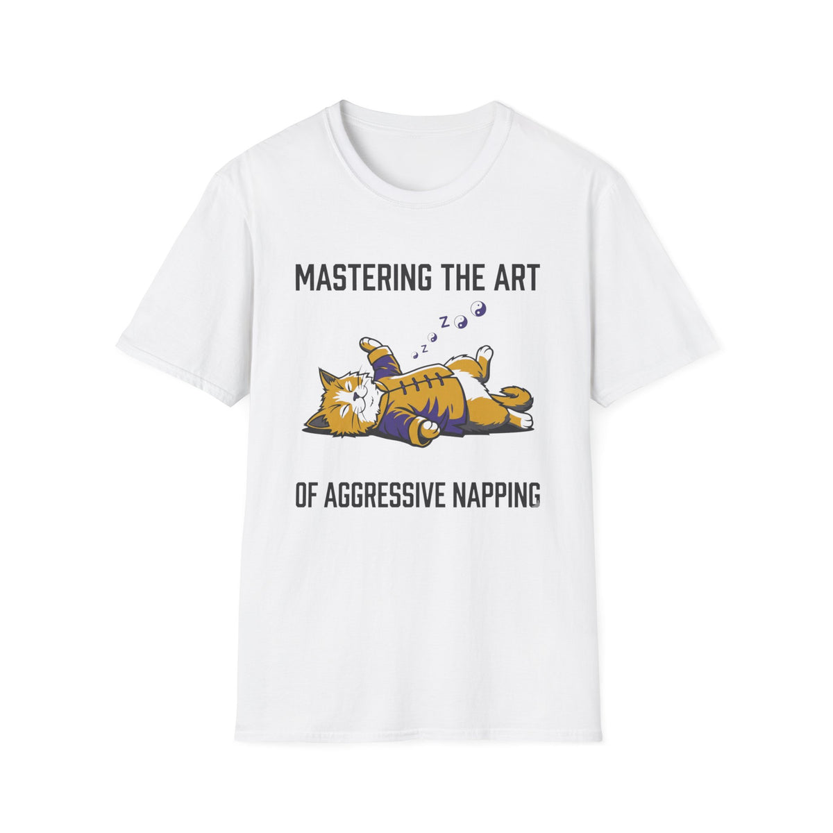 Master the Art of Aggressive Napping T-Shirt