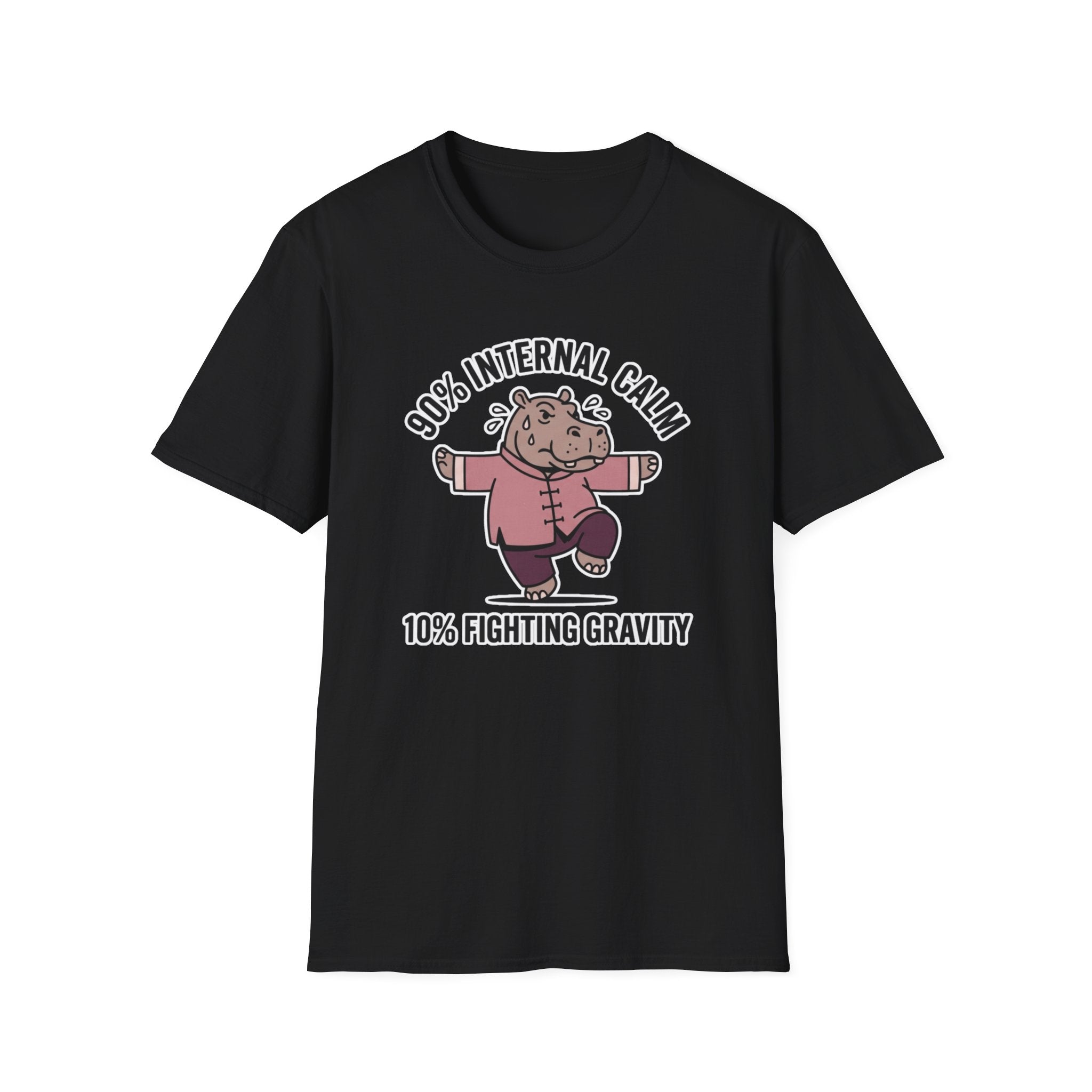 90 Percent Internal Calm. 10 Percent Fighting Gravity T-Shirt