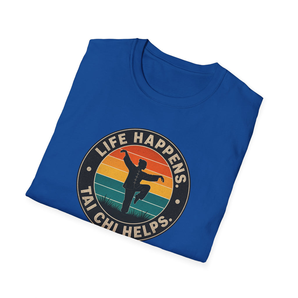 Life Happens Tai Chi Helps Circle T-Shirt