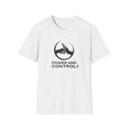 Power and Control T-Shirt