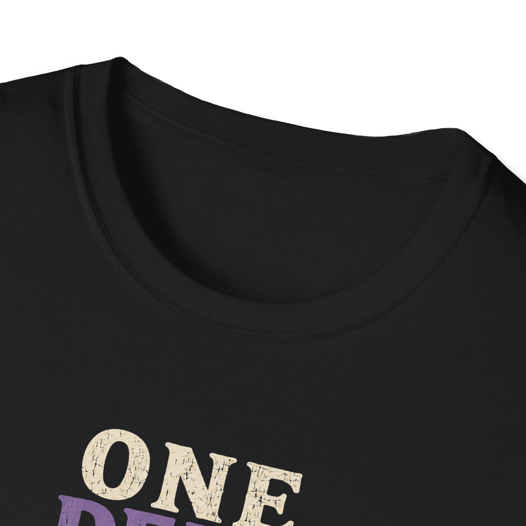 One Deep Breath Away From Losing It T-Shirt