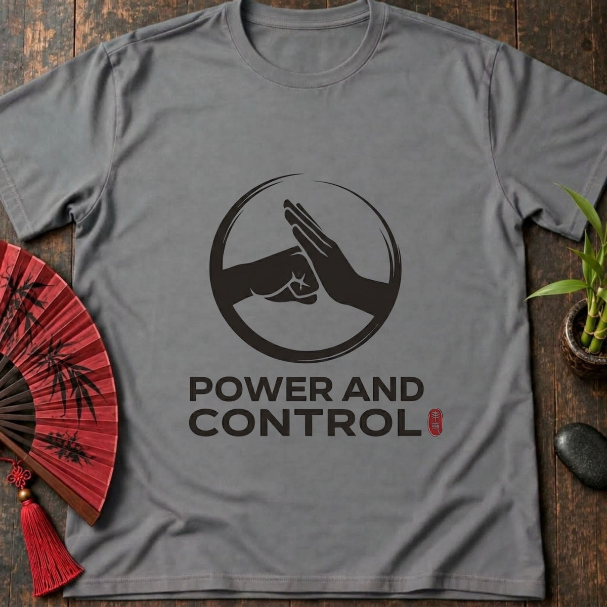 Power and Control T-Shirt