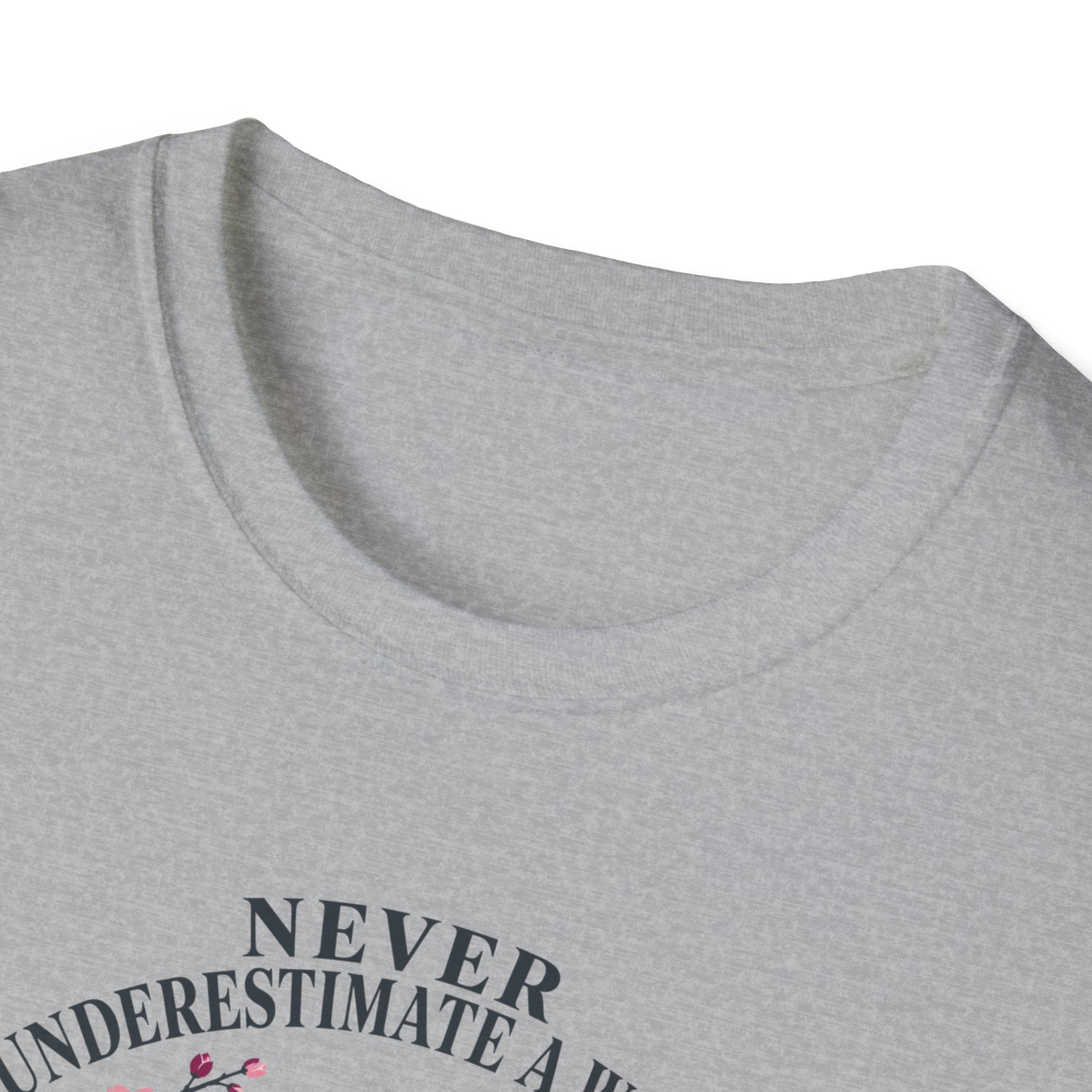 Never Underestimate Woman T-Shirt