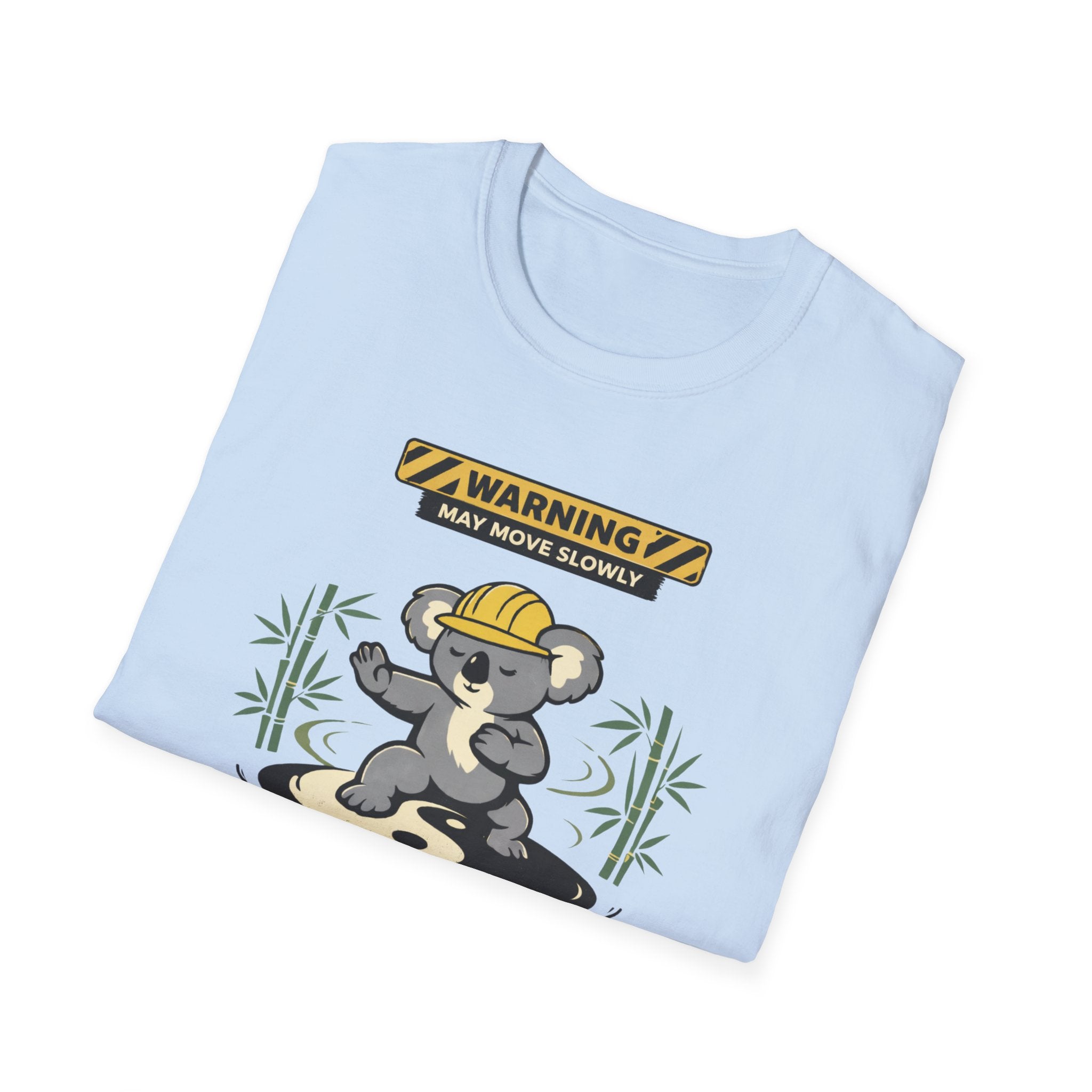 May Move Slowly But With Intent T-Shirt