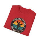 Life Happens Tai Chi Helps Circle T-Shirt