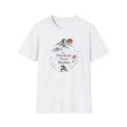 The Mountain Never Rushes T-Shirt