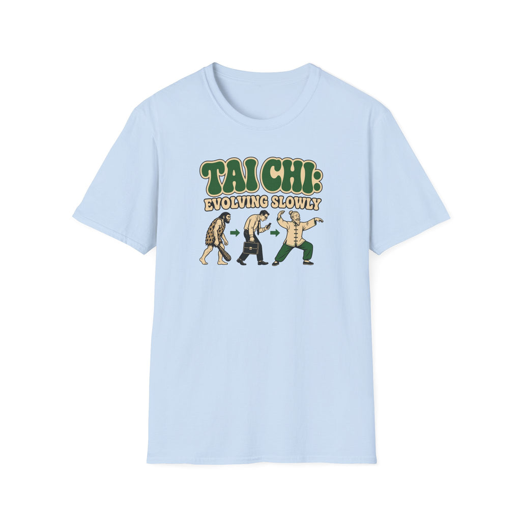 Tai Chi Evolving Slowly T-Shirt