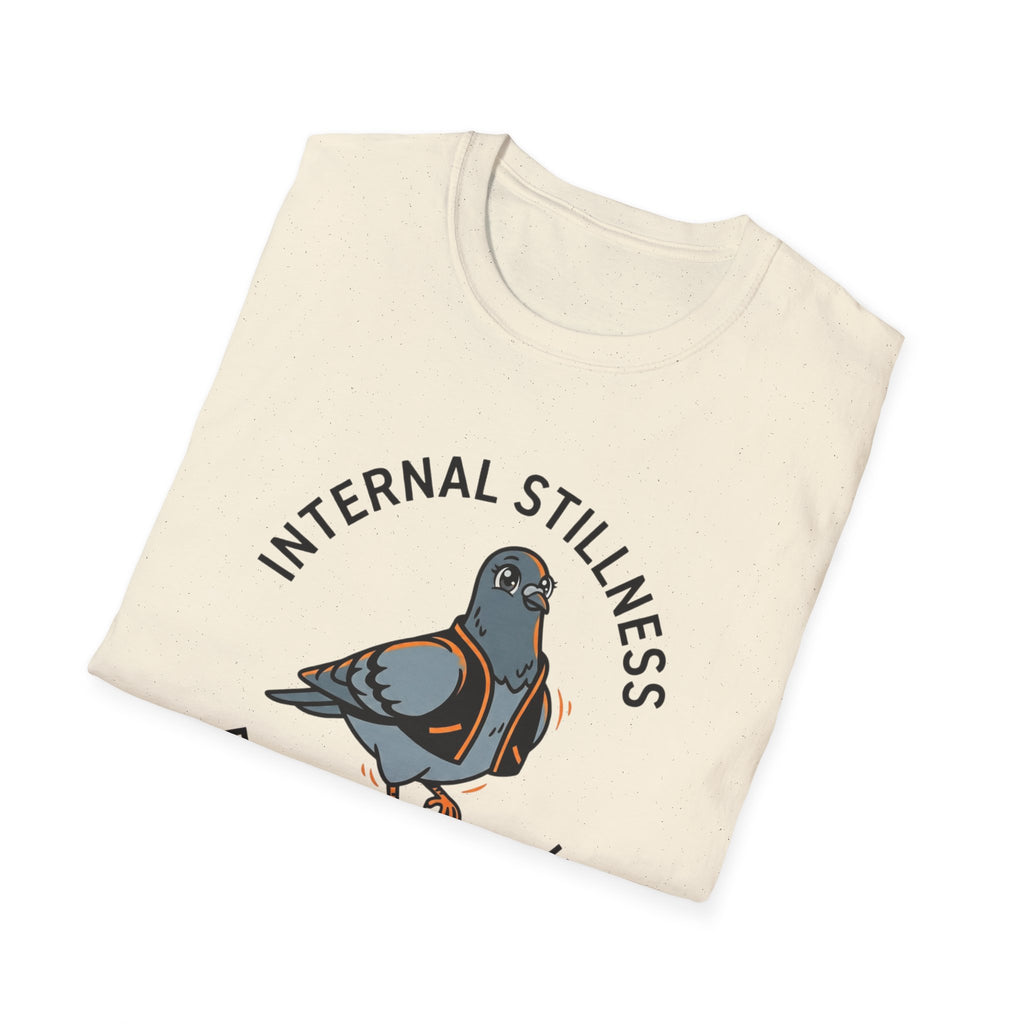 Internal Stillness. External Wobble T-Shirt