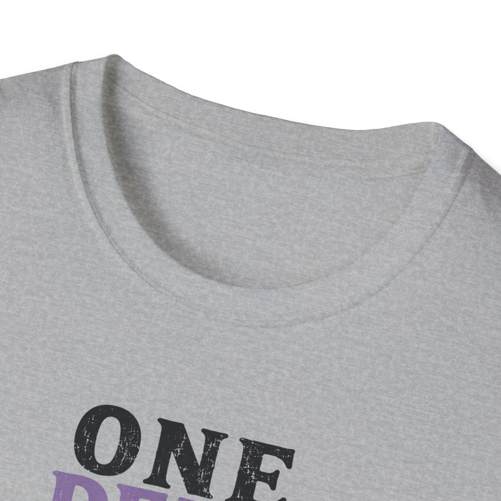 One Deep Breath Away From Losing It T-Shirt