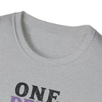 One Deep Breath Away From Losing It T-Shirt