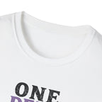 One Deep Breath Away From Losing It T-Shirt