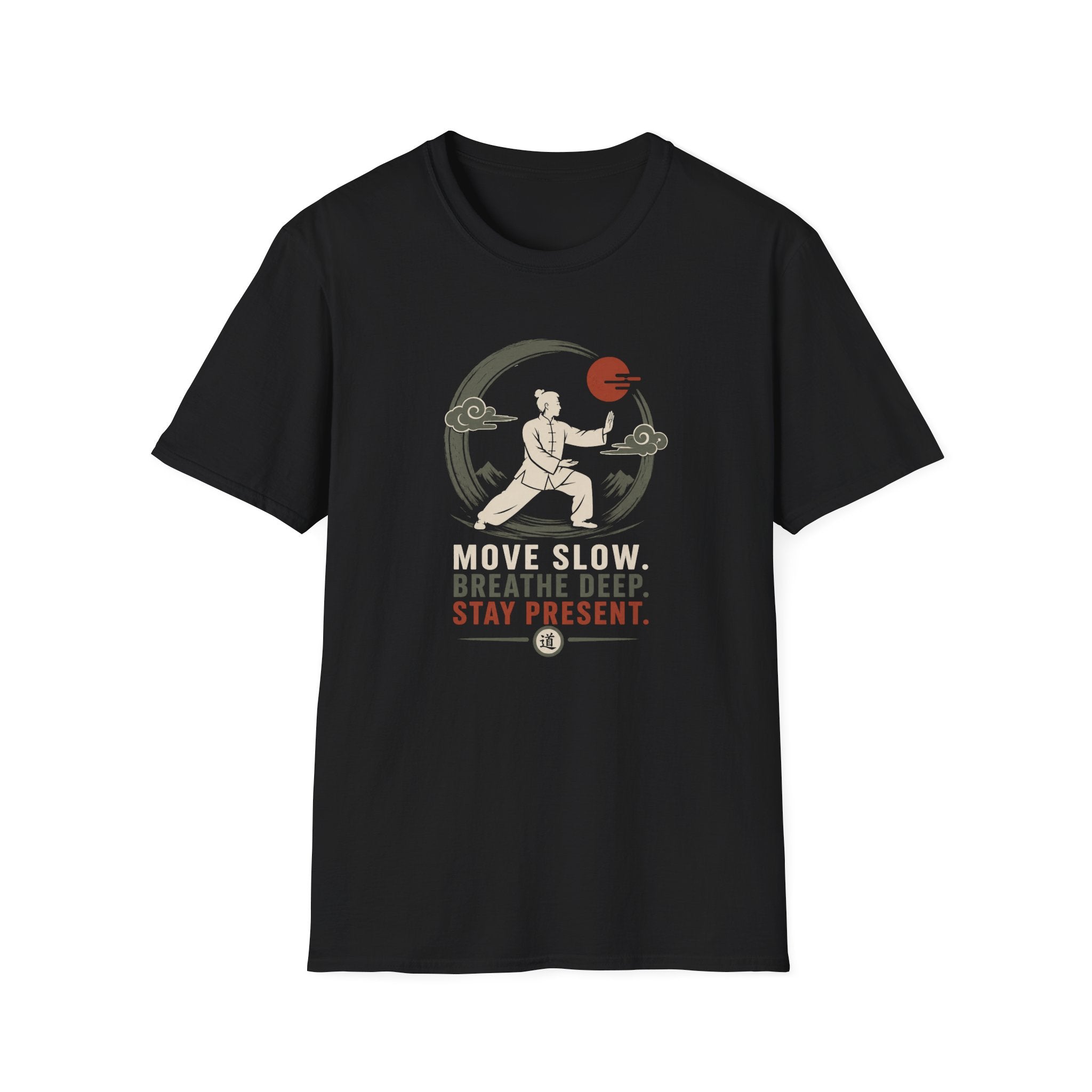 Move Slow. Breathe Deep T-Shirt