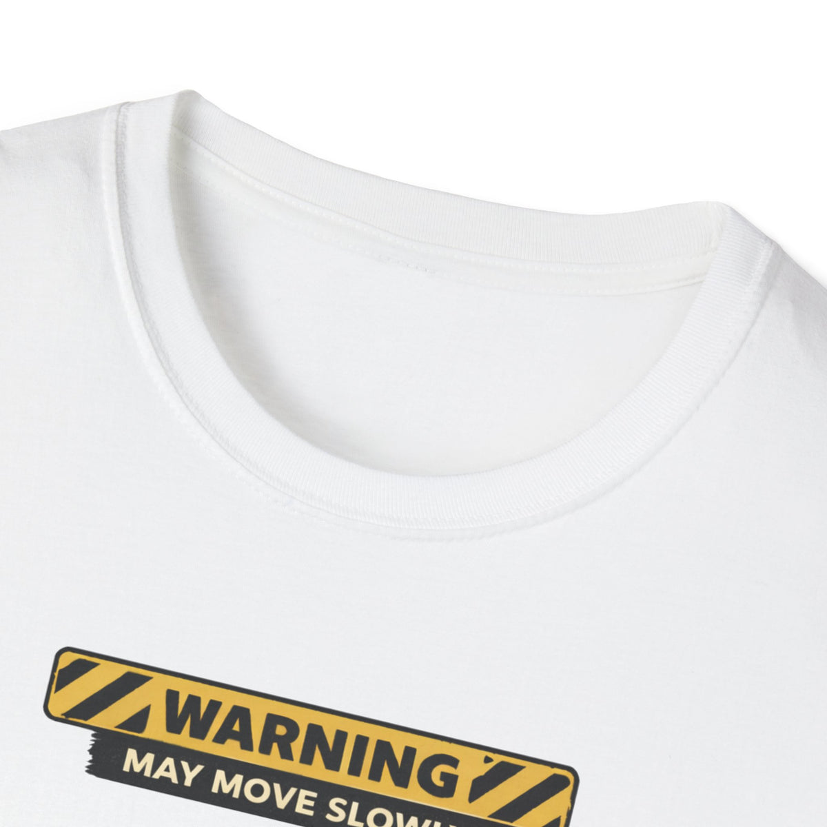 May Move Slowly But With Intent T-Shirt