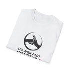 Power and Control T-Shirt