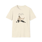 Not Lazy. Economical T-Shirt