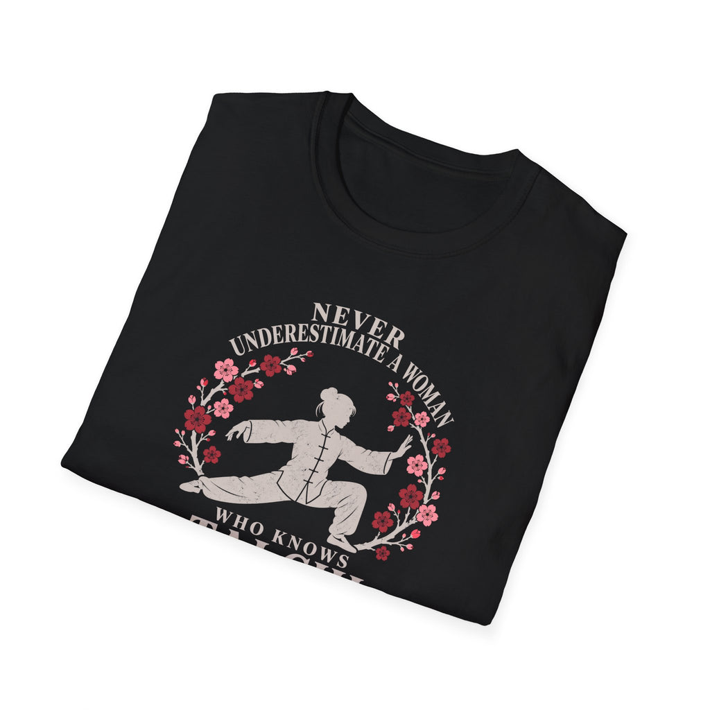 Never Underestimate Woman T-Shirt