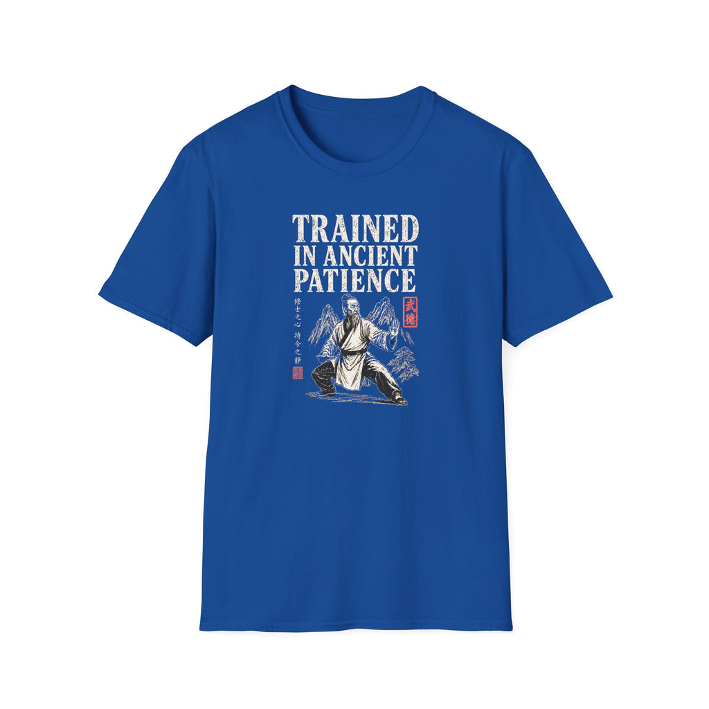 Trained in Ancient Patience T-Shirt