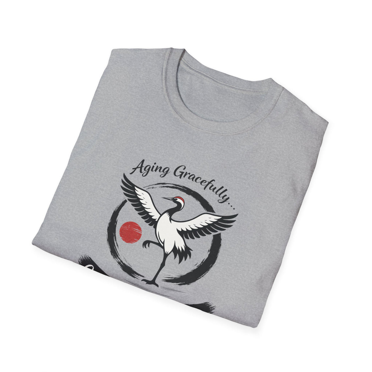 Aging Gracefully T-Shirt