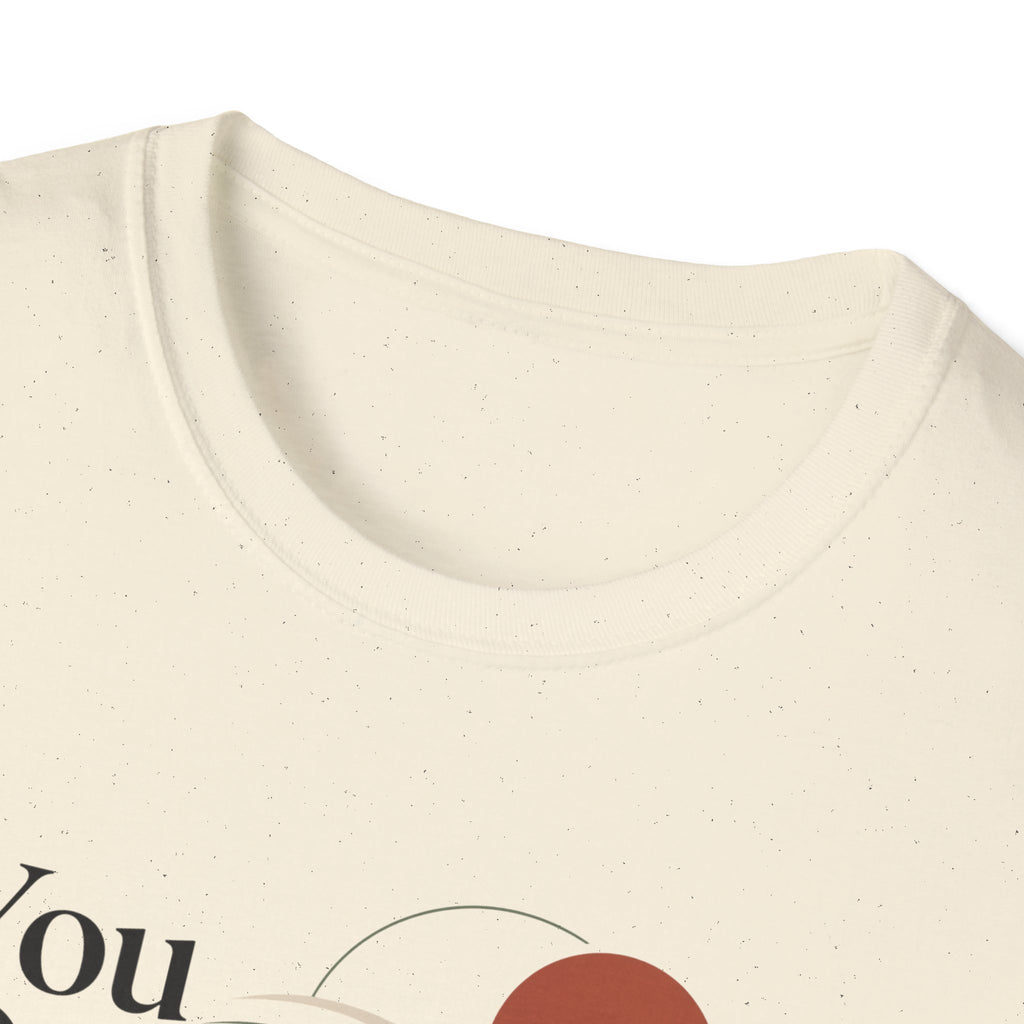 You Don't Have to Rush T-Shirt