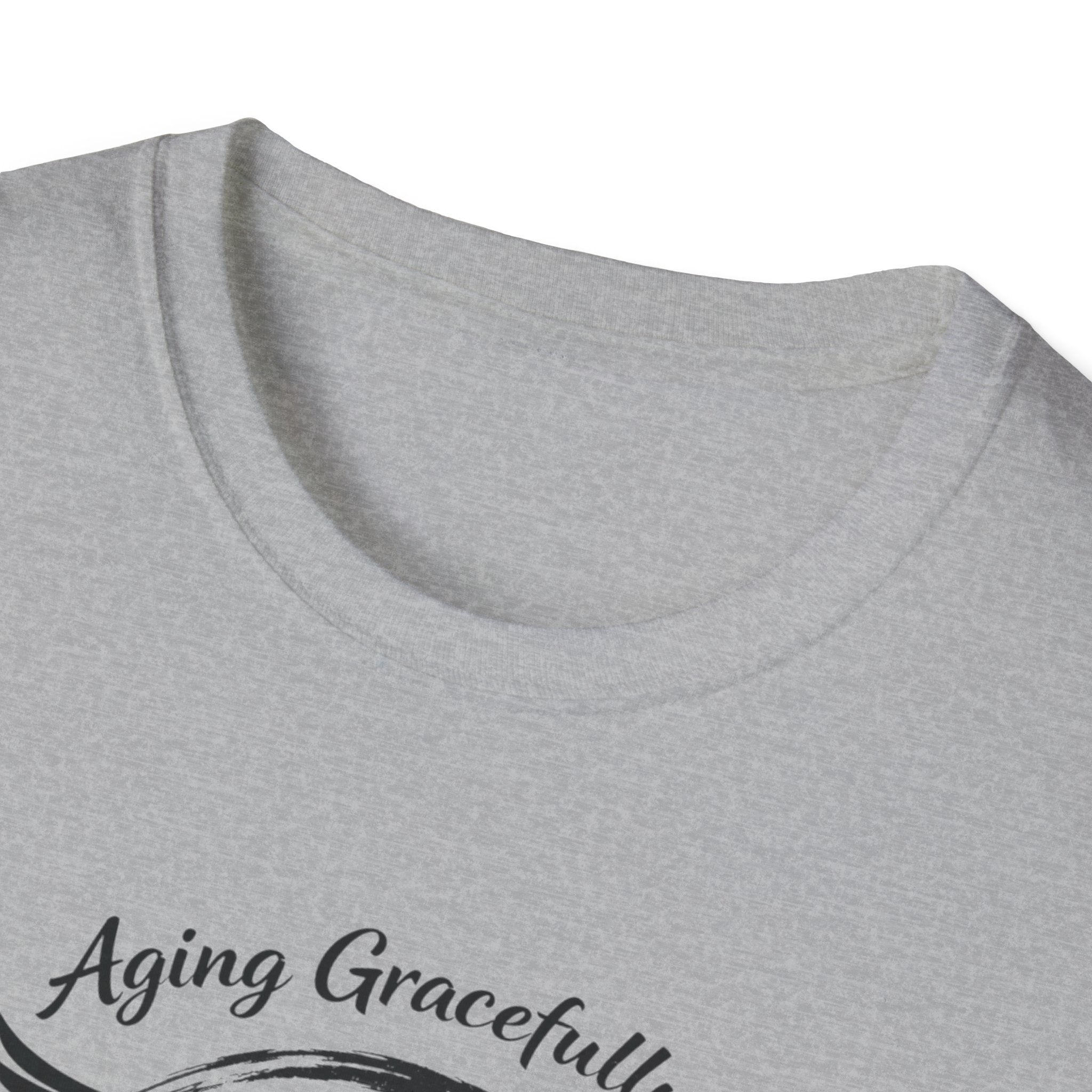 Aging Gracefully T-Shirt