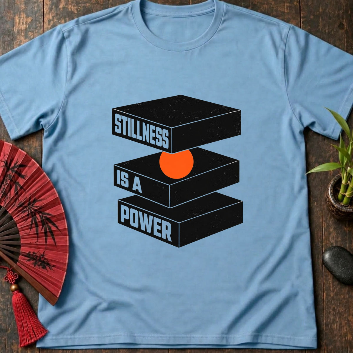 Stillness is a Power T-Shirt