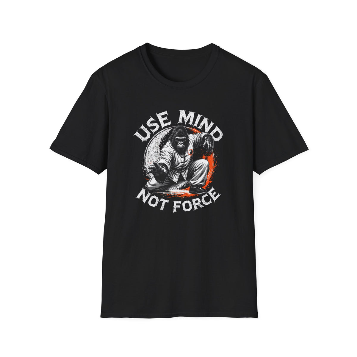Use Mind Not Force T-Shirt