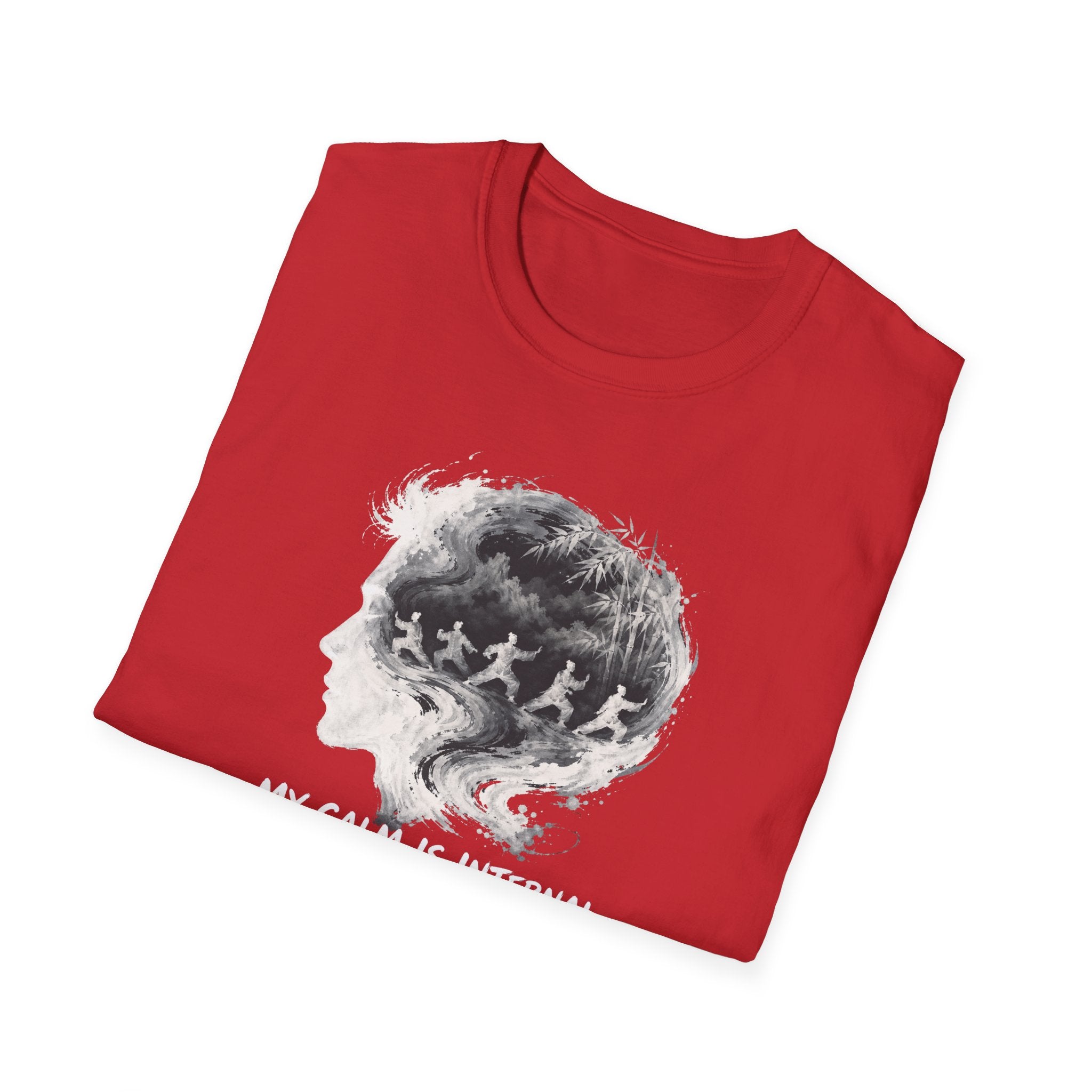 My Calm is Internal T-Shirt