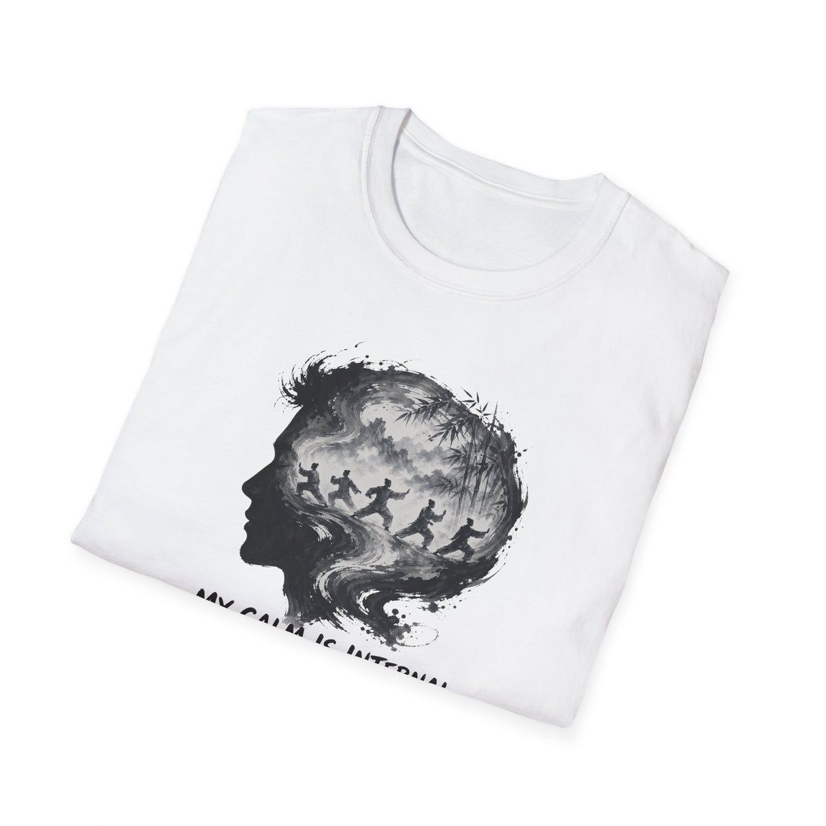 My Calm is Internal T-Shirt