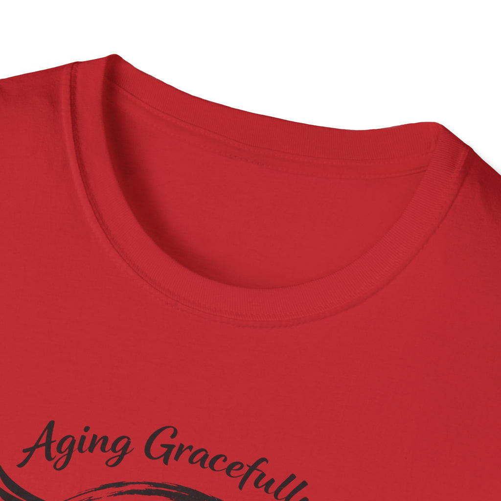 Aging Gracefully T-Shirt
