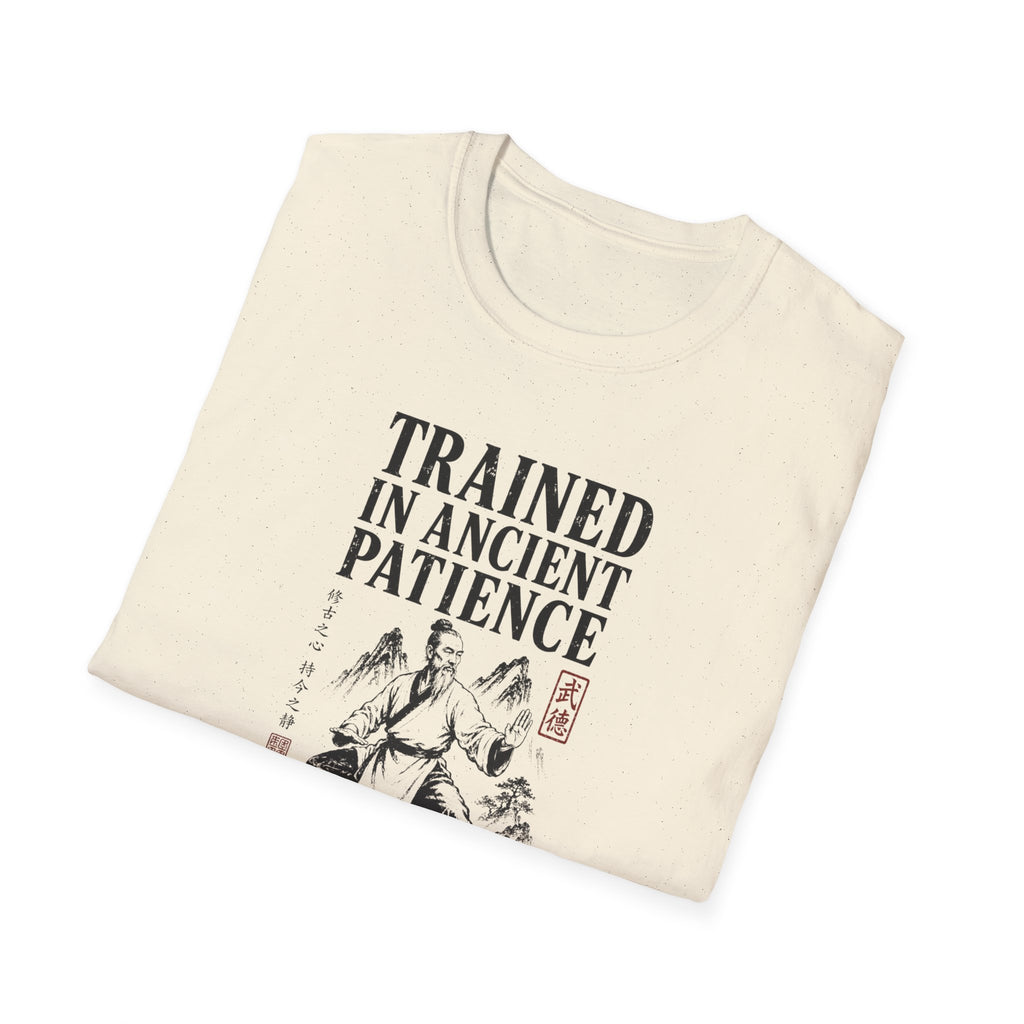 Trained in Ancient Patience T-Shirt