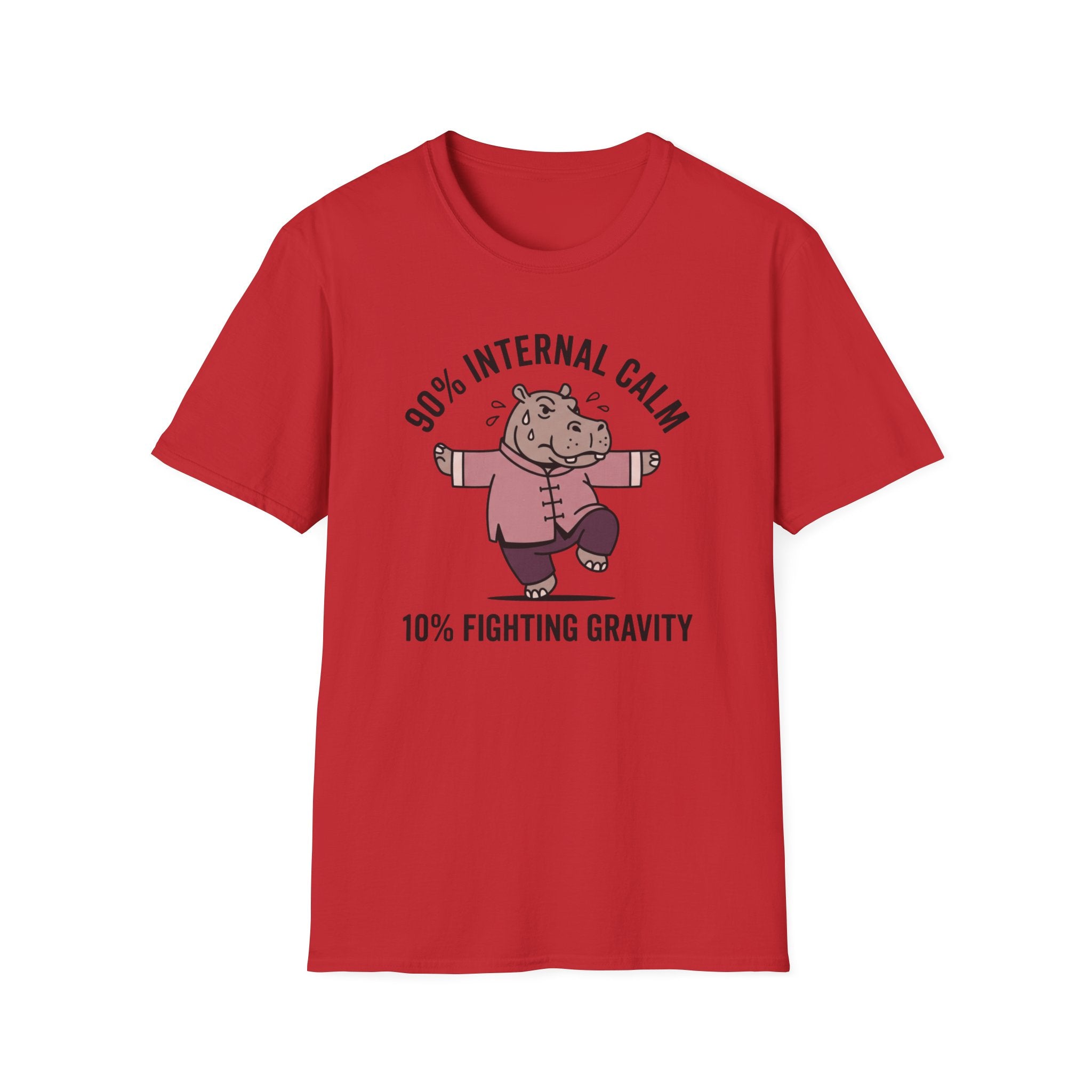 90 Percent Internal Calm. 10 Percent Fighting Gravity T-Shirt