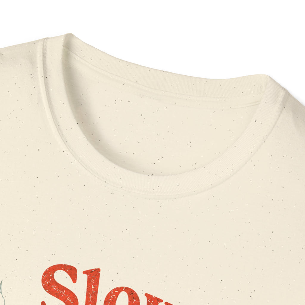 Slow is Beautiful T-Shirt