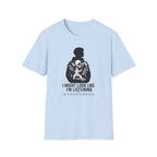 I Might Look Like I'm Listening T-Shirt