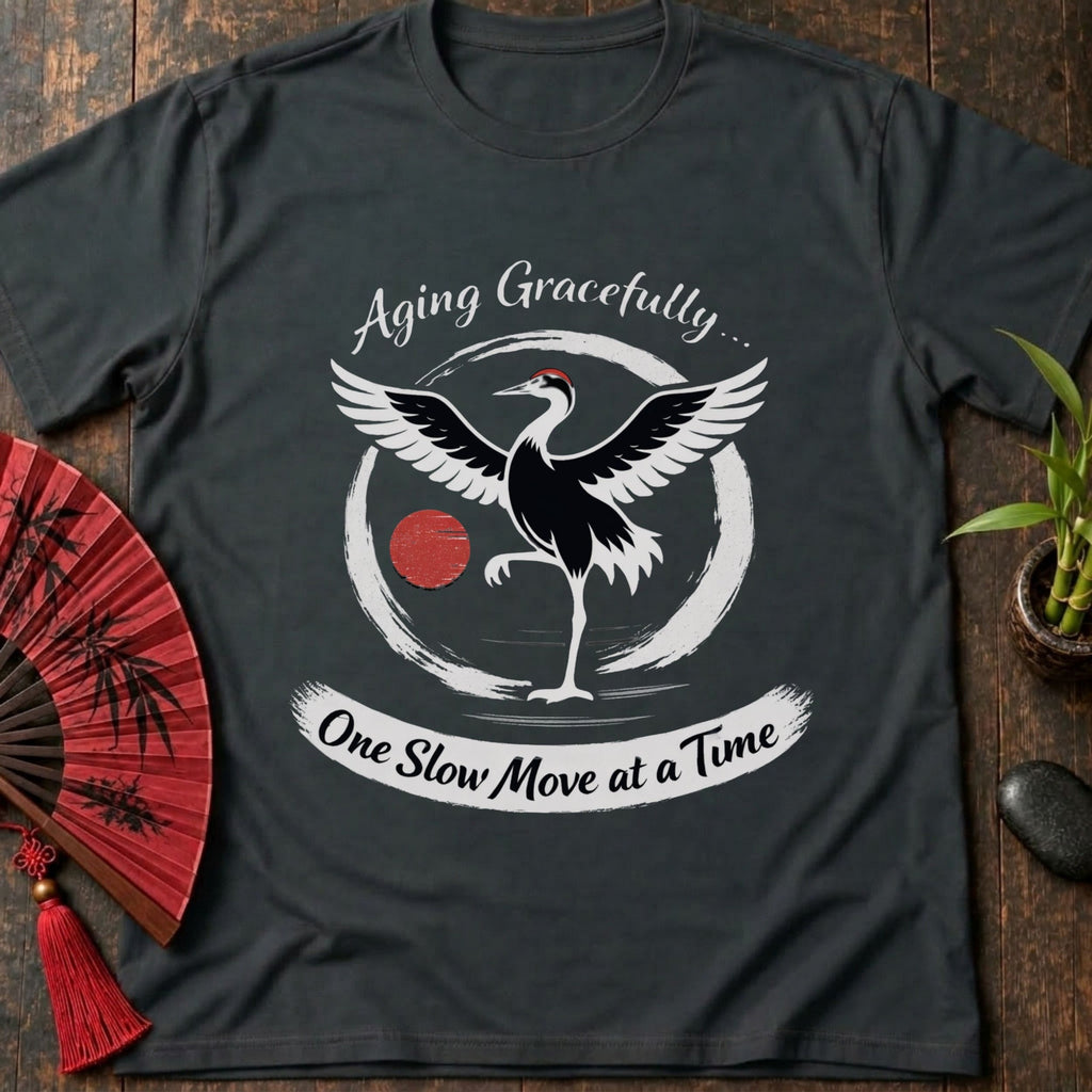 Aging Gracefully T-Shirt