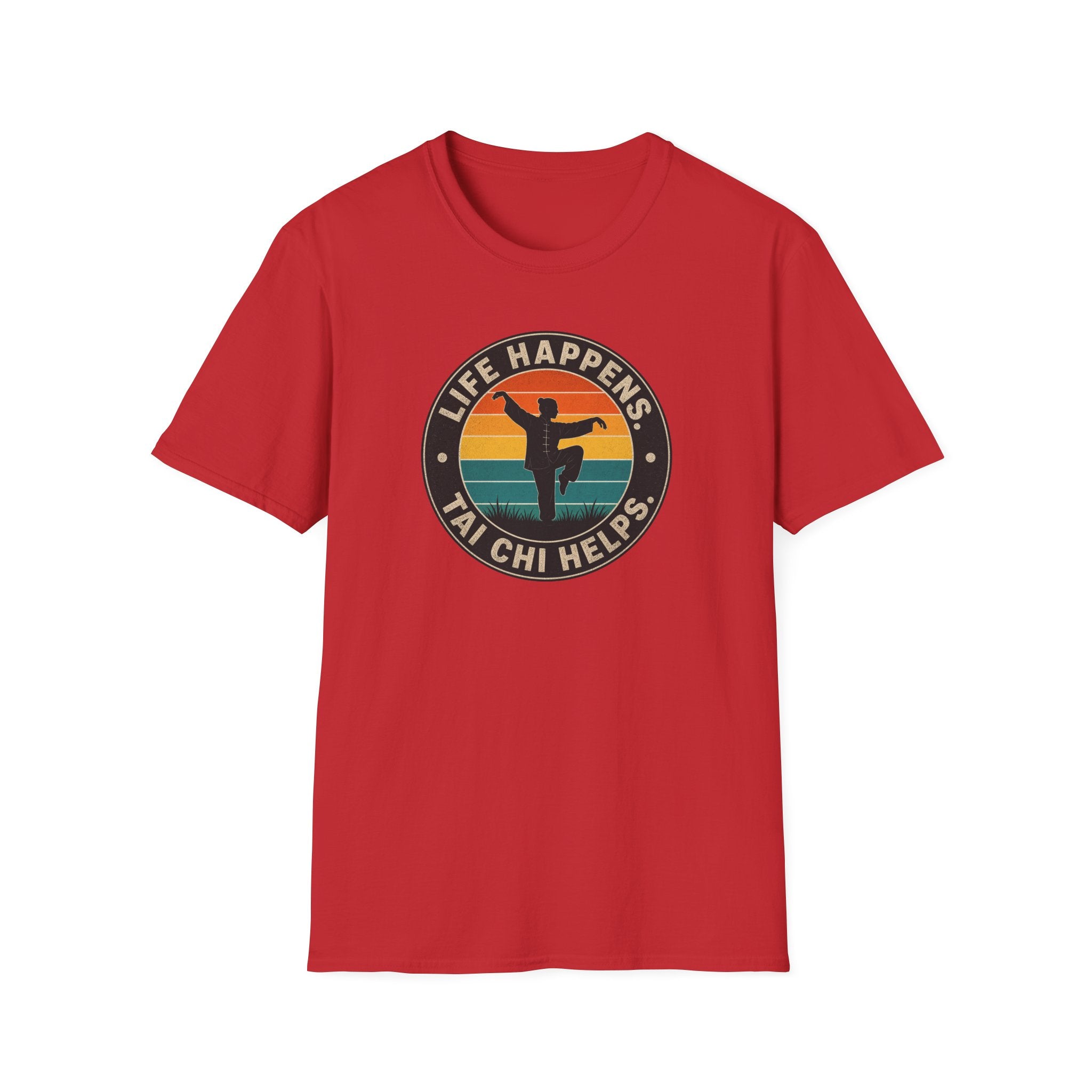 Life Happens Tai Chi Helps Circle T-Shirt