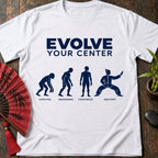 Evolve Your Center T-Shirt