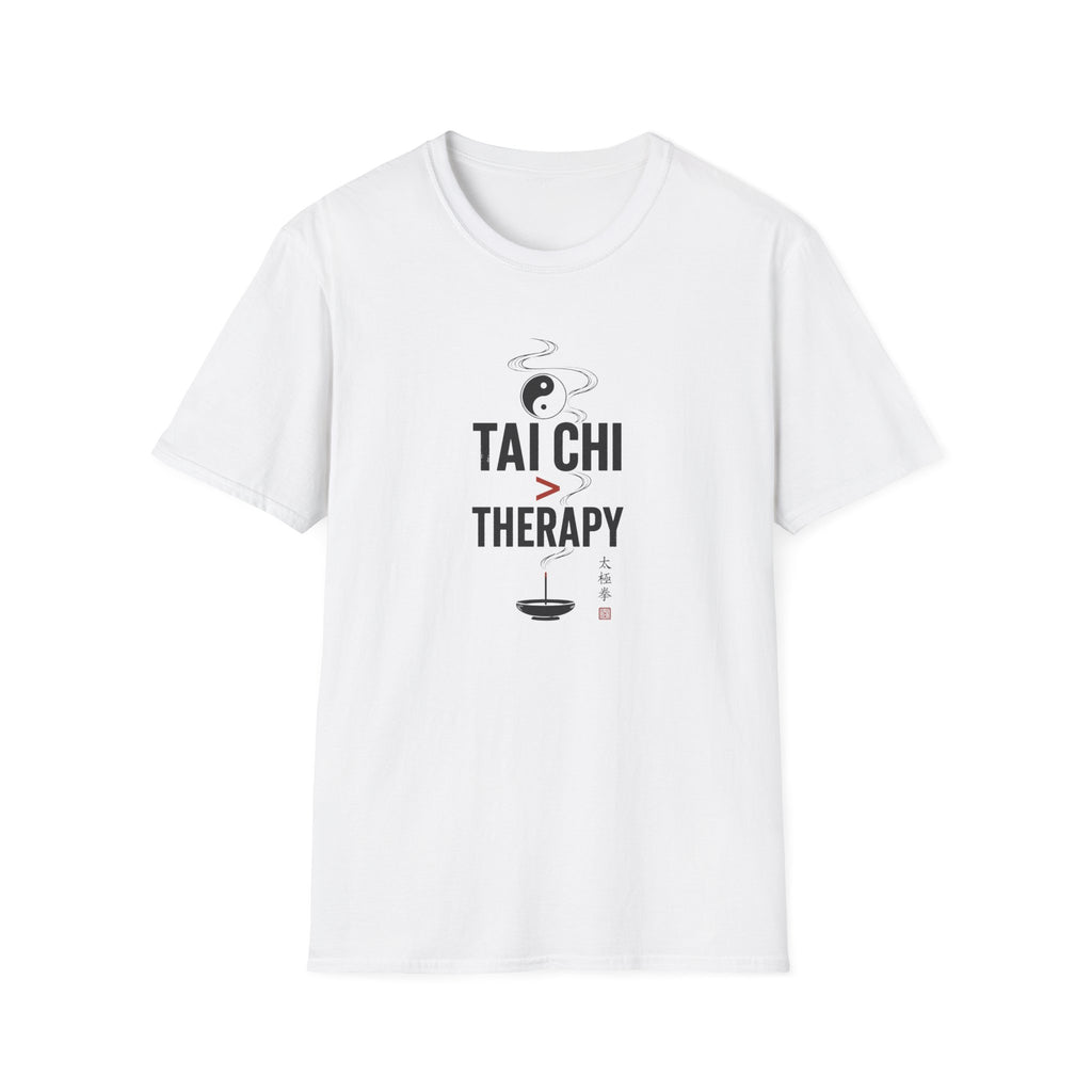 Tai Chi Better Than Therapy T-Shirt