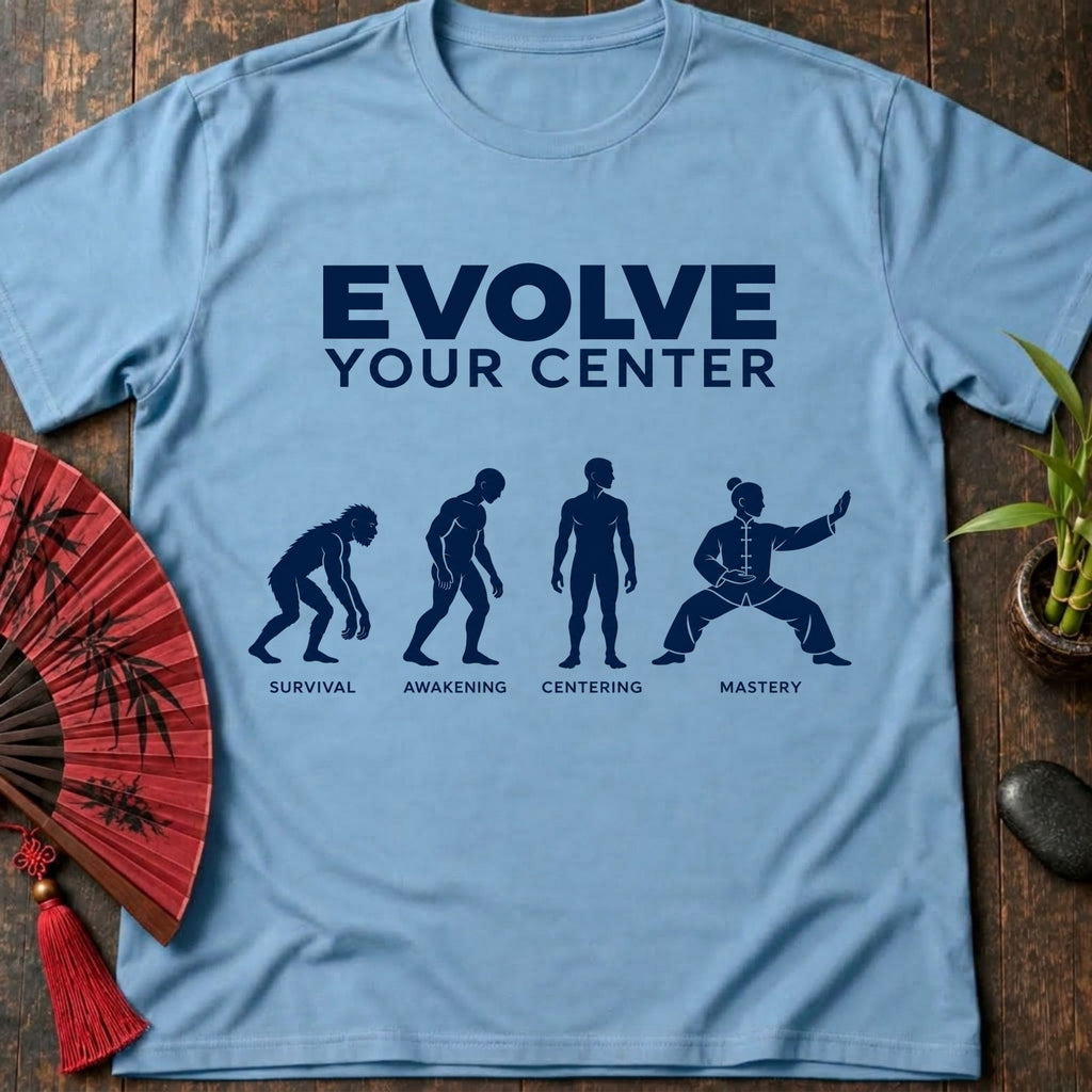 Evolve Your Center T-Shirt