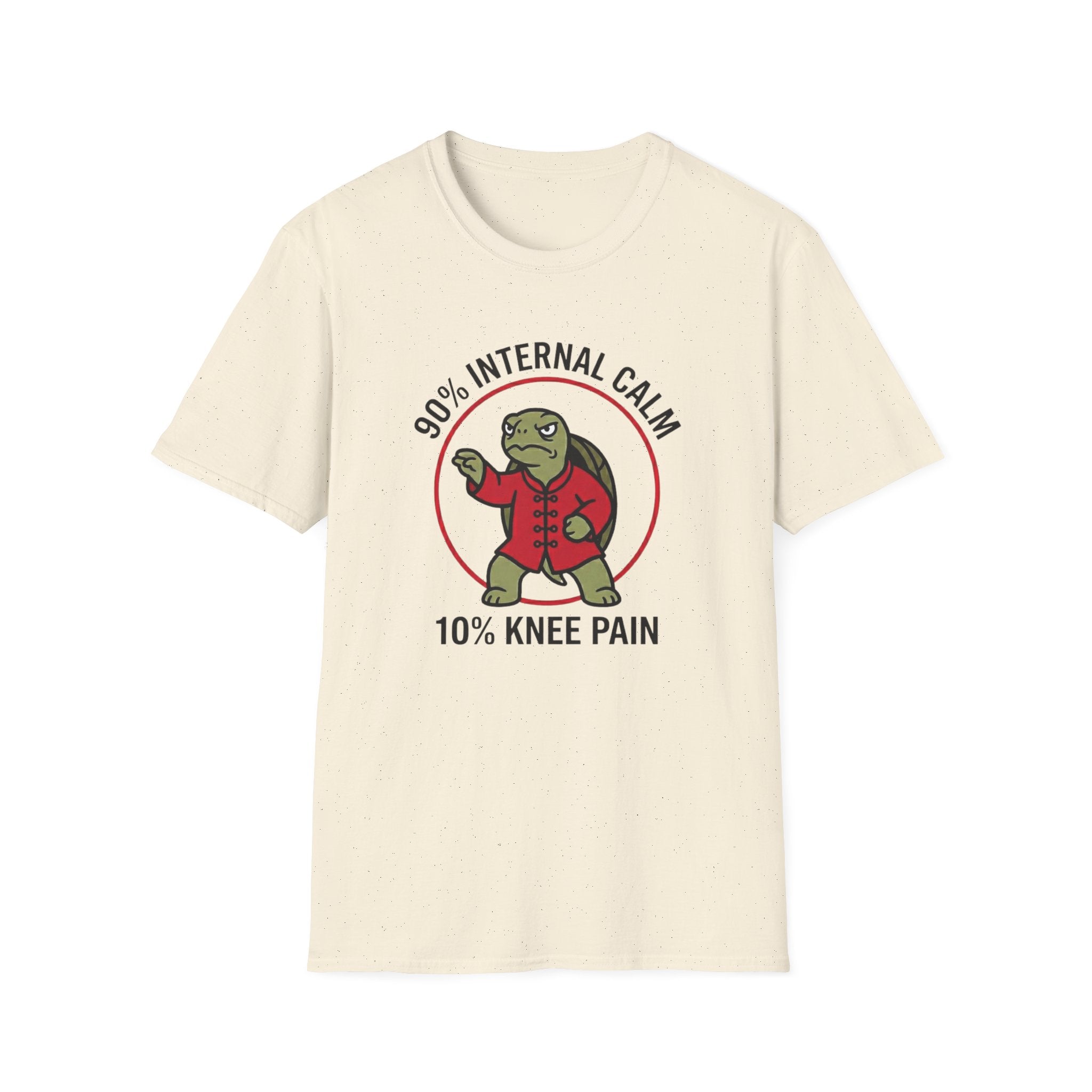90 Percent Internal Calm. 10 Percent Knee Pain T-Shirt