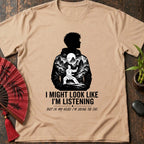 I'm Listening T-Shirt