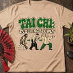 Evolving Slowly T-Shirt