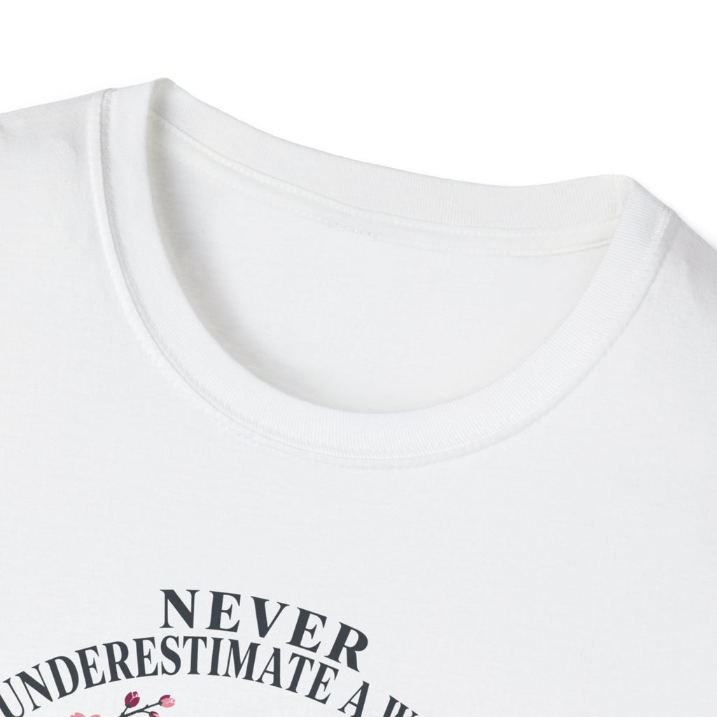 Never Underestimate Woman T-Shirt