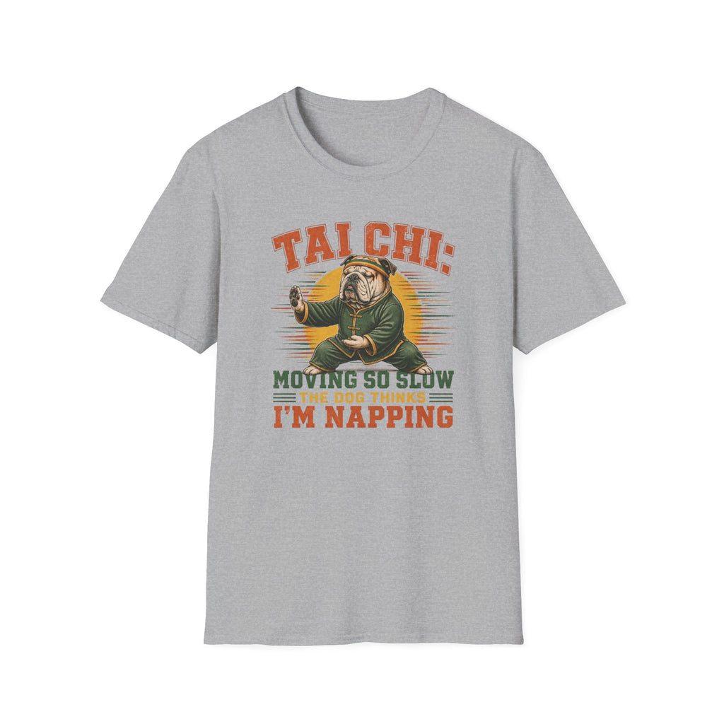 The Dog Thinks I'm Napping T-Shirt