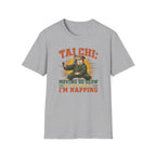 The Dog Thinks I'm Napping T-Shirt