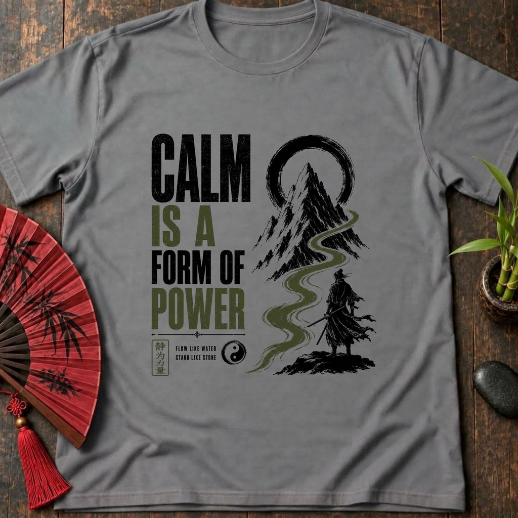 Calm Power T-Shirt